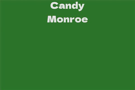 About Candy Monroe: A Detailed Overview