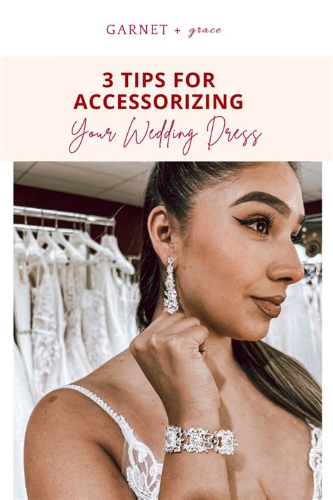 Accessorizing Your Wedding Dress: Tips and Trends for the Perfect Look