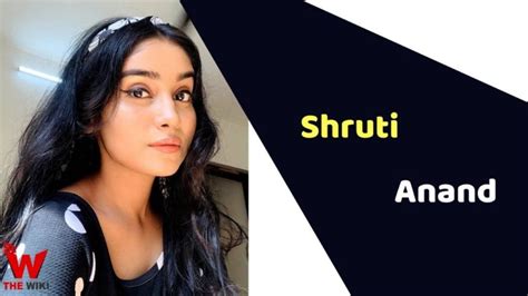 Age and Birth Date of the Renowned Content Creator, Shruti Anand