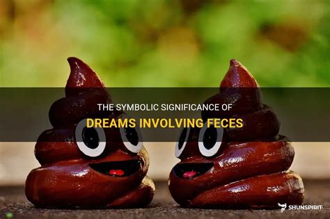 Analyzing the Subliminal Messages of Dreams Involving Fecal Consumption