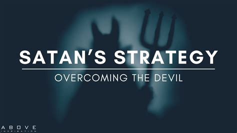 Battling the Demonic: Strategies for Overcoming the Devil’s Tricks