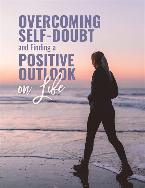 Believe in Yourself: Overcoming Self-Doubt to Accomplish Your Aspirations
