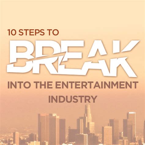 Breaking into the Entertainment Industry: From London to Hollywood