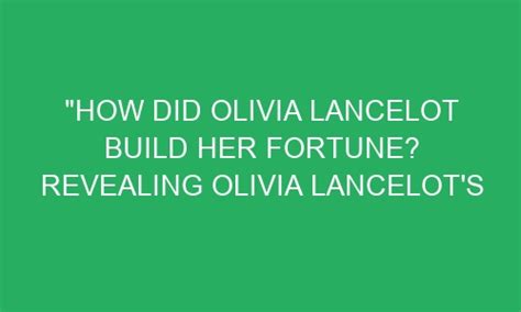 Counting the Dollars: Olivia's Impressive Fortune