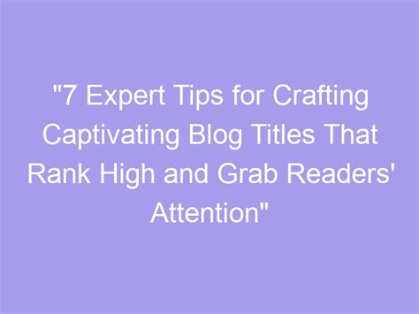 Crafting a Captivating Title