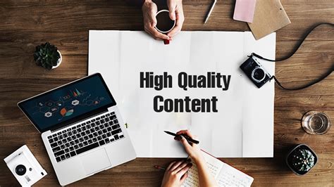 Create Valuable and High-Quality Content