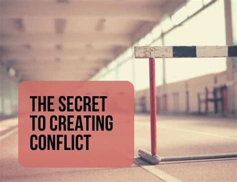 Creating Conflict: Unleashing the Essence of a Captivating Narrative