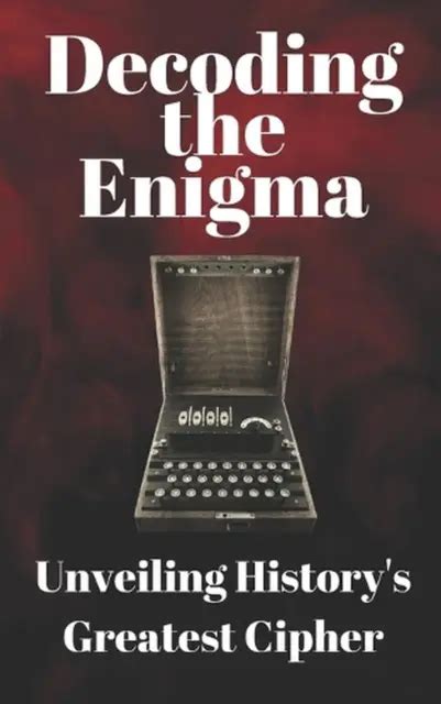 Decoding the Enigma: Unveiling the Essence and Importance