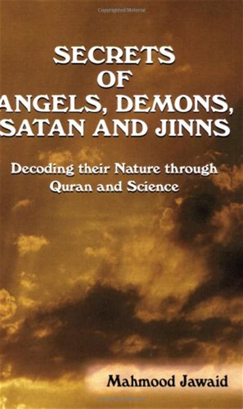 Decoding the Origins and Enigmatic Nature of Jinn