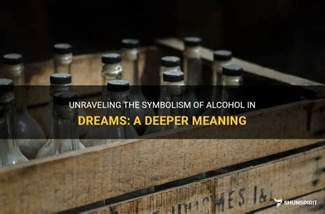 Decoding the Symbolic Meanings of Alcohol in Dreams