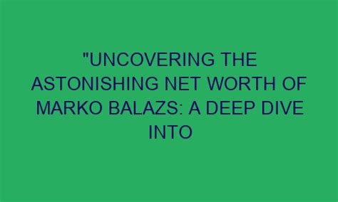 Diving into the Astonishing Wealth of Alex Kralova