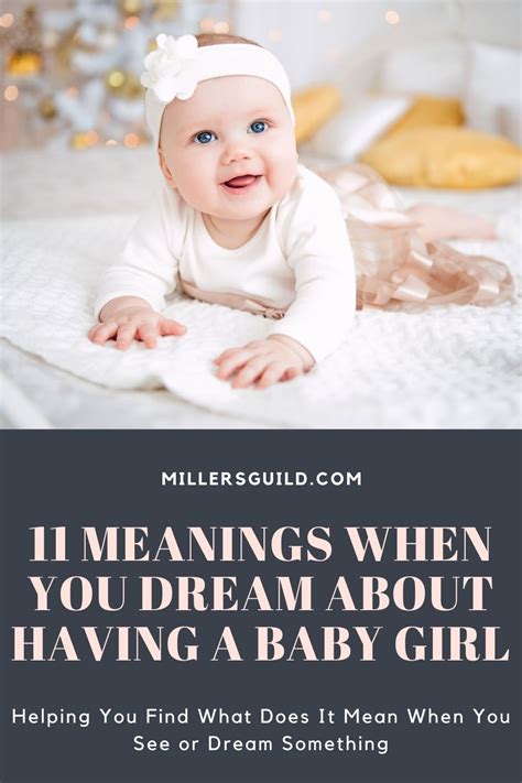 Dreaming of Having a Baby Girl: Symbolism and Significance