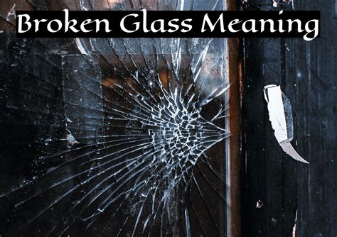 Dreams of Broken Glass: An Symbolic Analysis