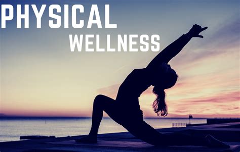 Enhancing Physical Well-being