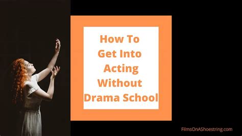 Entry into Acting