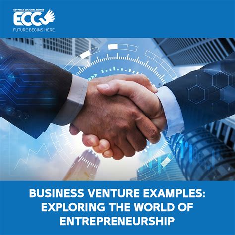 Exploring Business Ventures and Entrepreneurship