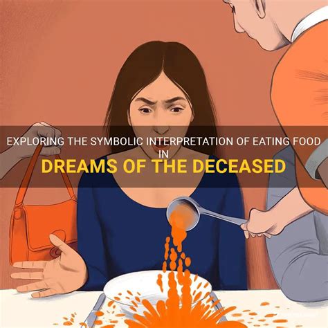 Exploring the Cultural Significance of Food in Dreams