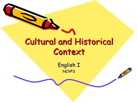 Exploring the Cultural and Historical Context