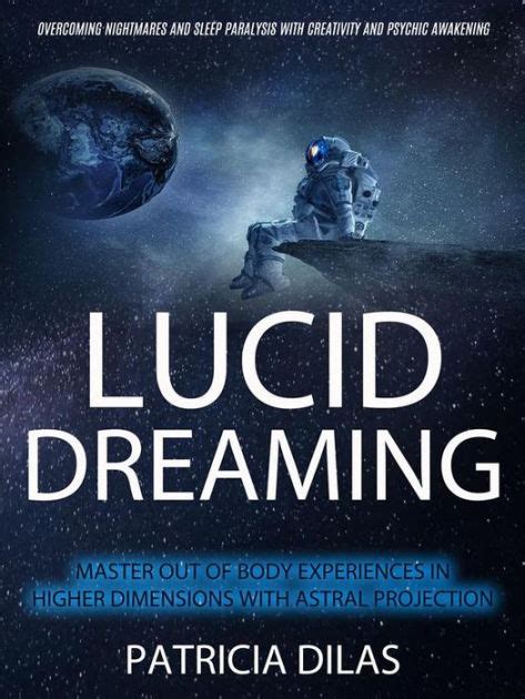 Exploring the Potential of Lucid Dreaming in Overcoming Nightmares and Trauma