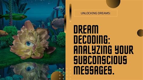 Exploring the Subconscious: Analyzing the Context of Dreams