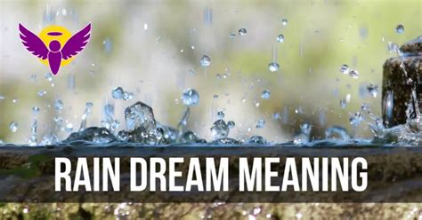 Exploring the Symbolic Significance of Rain in Dreams