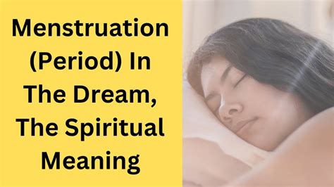 Factors to Consider for Deciphering Menstrual Dream Messages