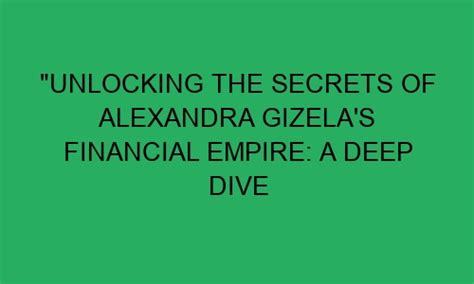 Financial Empire: Unlocking the Wealth Behind Alexa Day's Success