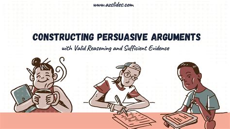 Gathering Evidence: Constructing a Convincing Argument to Support Your Assertion