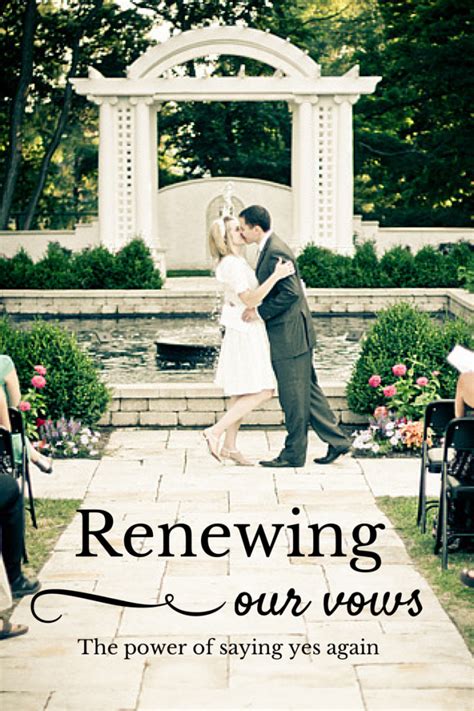 Happily Ever After: Renewing Your Vows to Symbolize a Lifelong Commitment