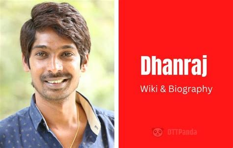 Height: How Tall is Dhanraj?