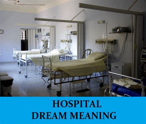 Hospitals and the Intricate Significance in Dream Interpretation