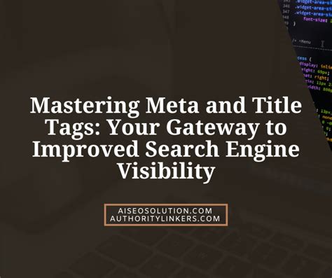 Improve search engine visibility with meta tags