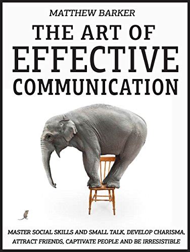 Mastering the Art of Engaging Communication to Attract Others