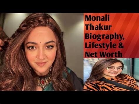 Monali Thakur's Net Worth: A Glimpse into Her Success