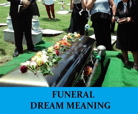 Mourning in Dreams: Deciphering the Symbolism of Funerals