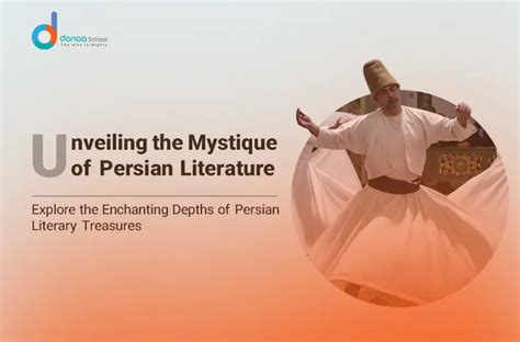 Mystical Tales: Exploring Persian Literature and Its Influence on Global Culture