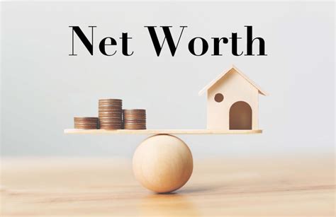 Net Worth and Financial Status