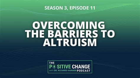 Overcoming Barriers to Altruism: Addressing Societal Norms and Self-Doubt