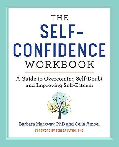 Overcoming Self-Doubt: Strategies for Enhancing Confidence and Trust in Oneself