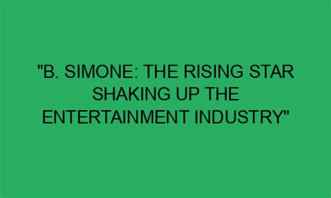 Rising Star: Jaden Simone's Journey in the Entertainment Industry