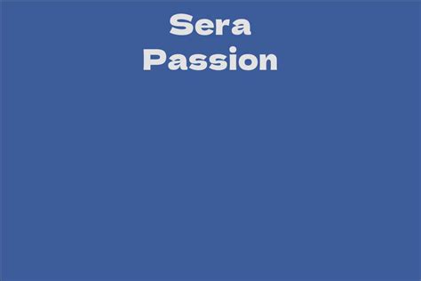 Sera Passion: A Journey Through Success 