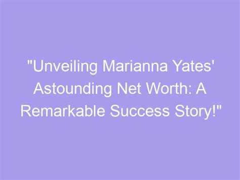 Success Beyond Expectations: Unveiling Brittany Stone's Remarkable Net Worth