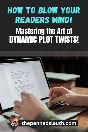 Surprising and Engaging Readers: The Art of Plot Twists