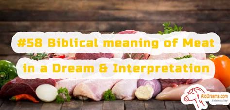 Symbolic Meanings of Various Types of Meat in Dream Analysis