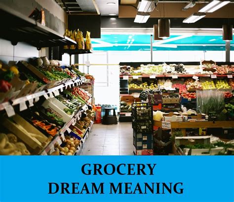 Symbolism of a Grocery Store in Dreams