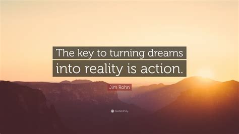 Taking Action: Transforming Your Dreams into Tangible Reality