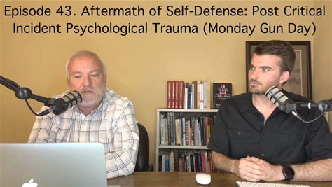 The Aftermath: Dealing with the Psychological Effects of Self Defense Killing