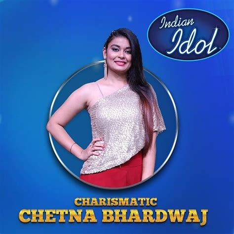 The Ascent of Chetna Bhardwaj: A Prominent Contender in Indian Idol 11