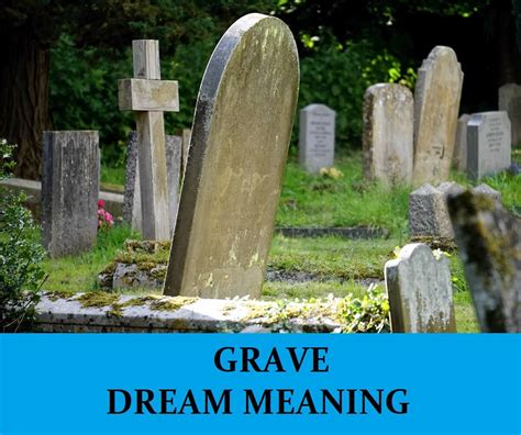 The Deep Significance of Dreaming about Exploring a Burial Site