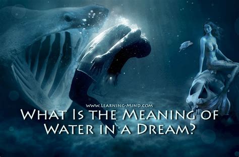 The Deeper Significance of Dreams featuring Flowing Waters